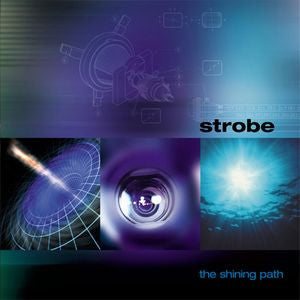 Strobe - The Shining Path
