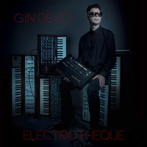 Gin Devo - Electrotheque