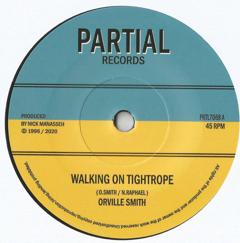 Orville Smith - Walking On Tightrope