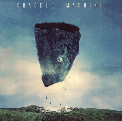 Cracked Machine - I. Cosmonaut