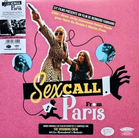 The Vrooming Crew, La Grandsart, Dolorès - Sex Call From Paris