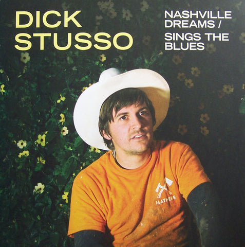 Dick Stusso - Nashville Dreams / Sings The Blues