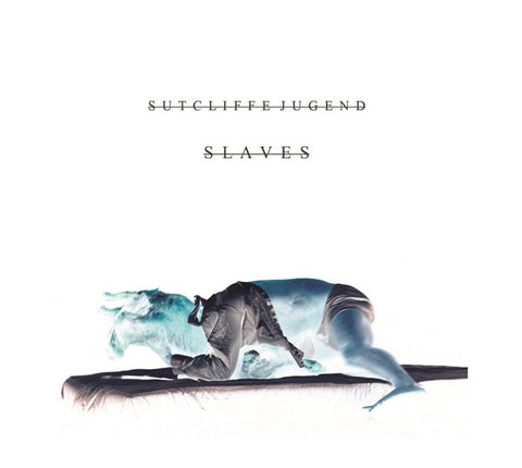 Sutcliffe Jugend - Slaves No More