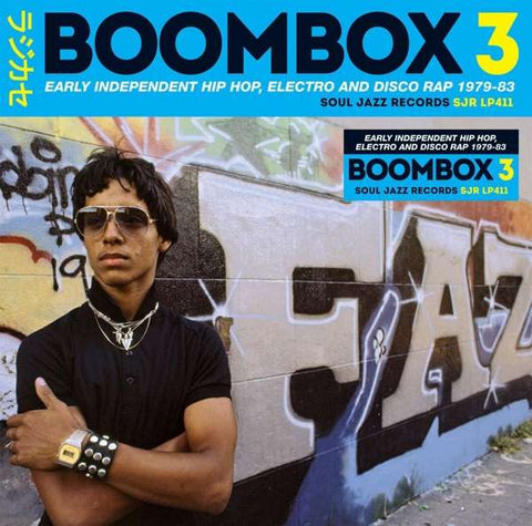 Various - Boombox 3 (Early Independent Hip Hop, Electro And Disco Rap 1979-83)