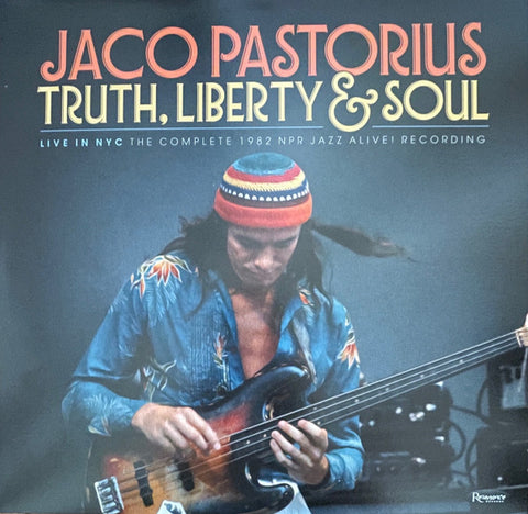Jaco Pastorius - Truth, Liberty & Soul - Live In NYC The Complete 1982 NPR Jazz Alive! Recordings