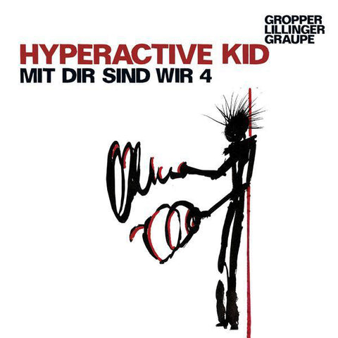 Hyperactive Kid - Mit Dir Sind Wir 4