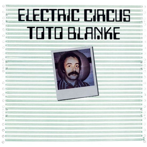 Toto Blanke - Electric Circus