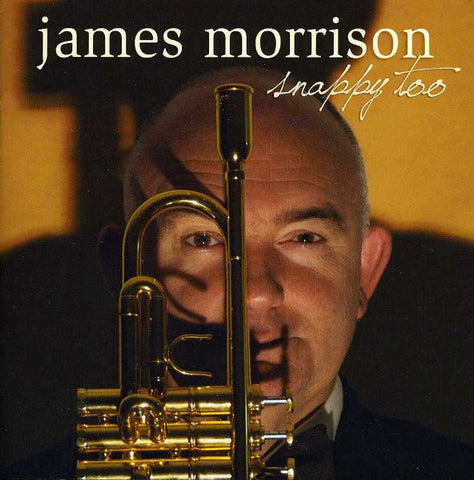 James Morrison - Snappy Too