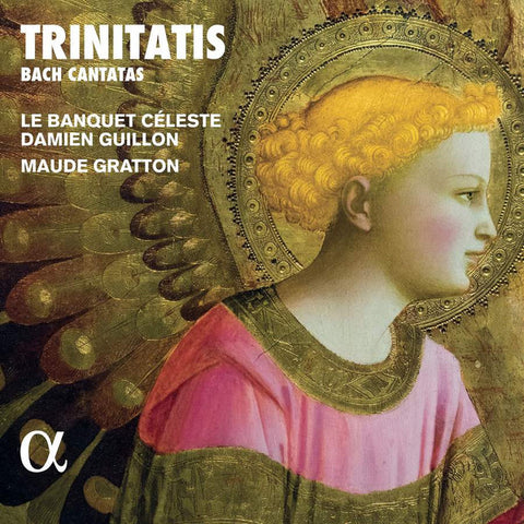 Bach – Damien Guillon, Maude Gratton - Trinitatis