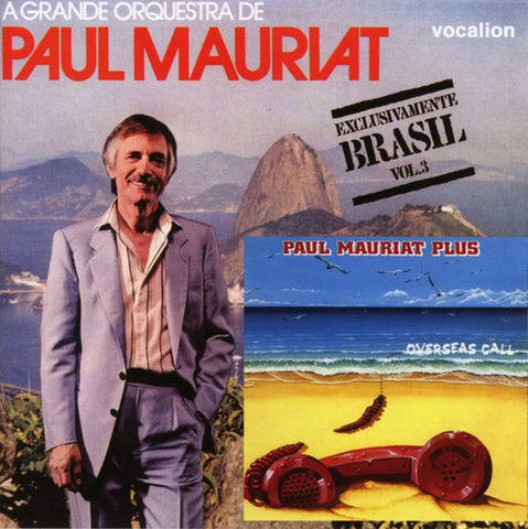 Paul Mauriat - Overseas Call & Exclusivamente Brasil, Vol. 3