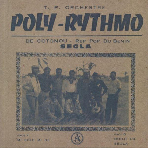 T. P. Orchestre Poly-Rythmo De Cotonou - Rep Pop Du Benin - Segla