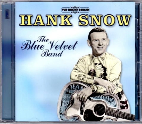 Hank Snow - The Blue Velvet Band