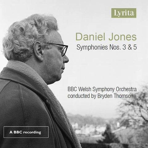 Daniel Jones, BBC Welsh Symphony Orchestra, Bryden Thomson - Symphonies Nos. 3 & 5