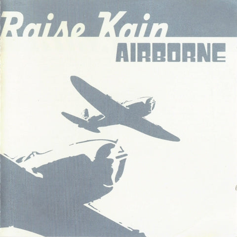 Raise Kain - Airborne