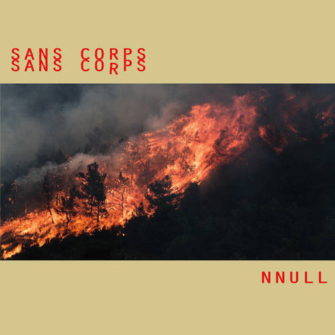 Sans Corps - Nnull