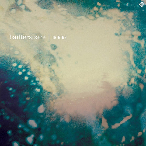 Bailterspace - Trinine