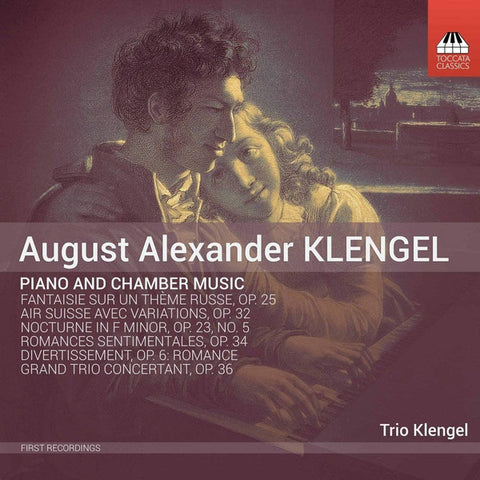 August Alexander Klengel, Trio Klengel - Piano And Chamber Music