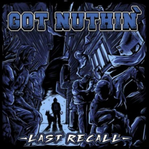 Got Nuthin - Last Recall