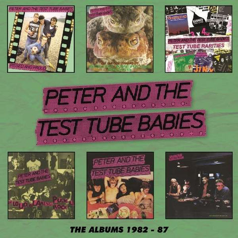 Peter And The Test Tube Babies - The Albums 1982 - 87