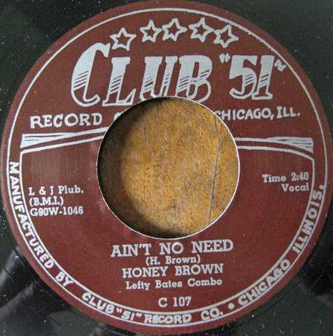 Honey Brown with Lefty Bates Combo - Ain't No Need / No Good Daddy