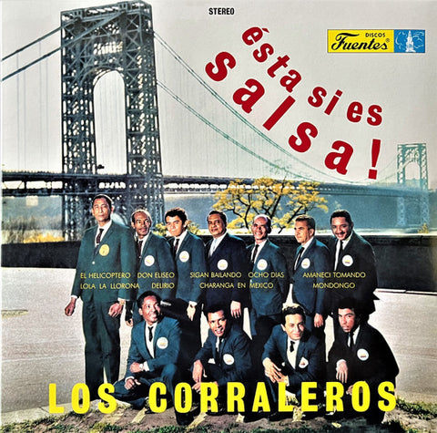 Los Corraleros - Ésta Sí Es Salsa!