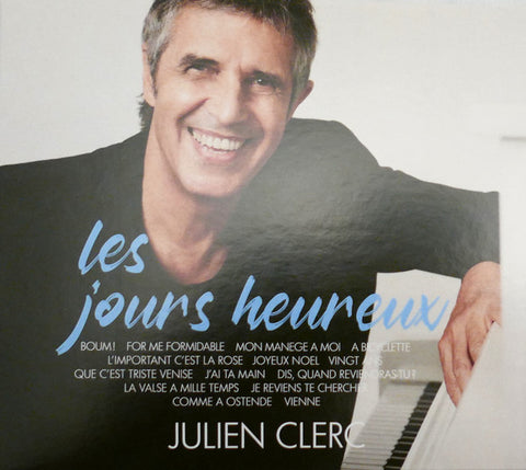Julien Clerc - Les Jours Heureux