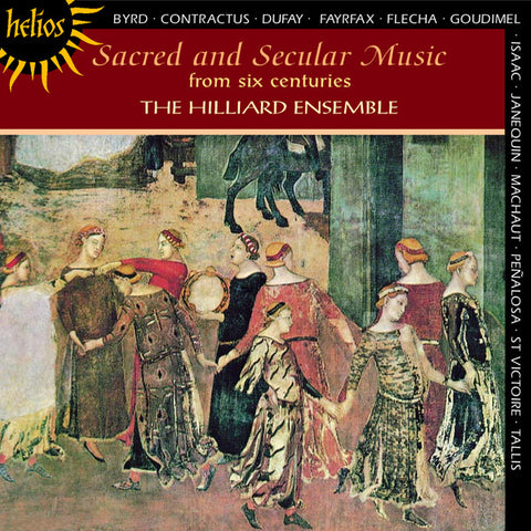 The Hilliard Ensemble - Sacred And Secular Music From Six Centuries