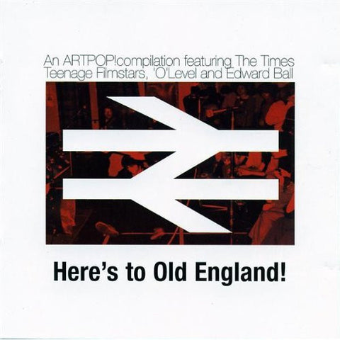 Various - Here's To Old England! A Compilation