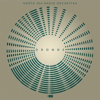 North Sea Radio Orchestra - Dronne