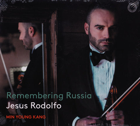 Jesus Rodolfo - Remembering Russia