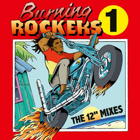 Various - Burning Rockers 1 (The 12