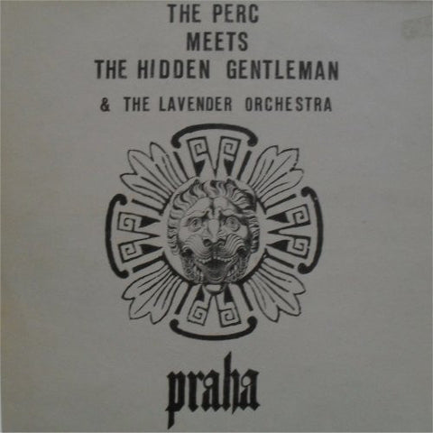 The Perc Meets The Hidden Gentleman - Praha
