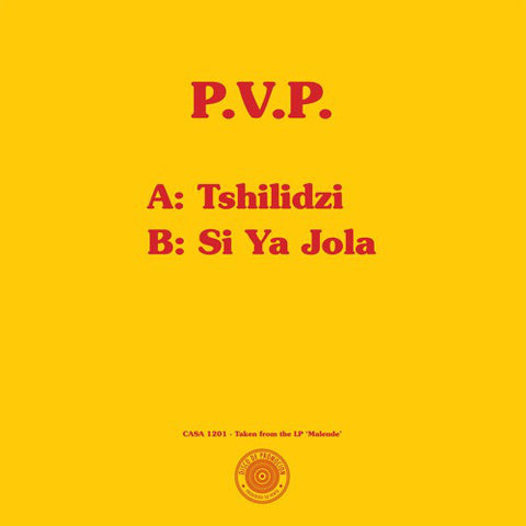 P.V.P. - Tshilidzi / Si Ya Jola