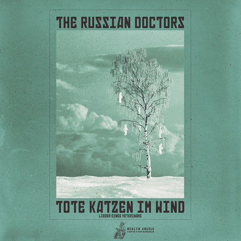 The Russian Doctors - Tote Katzen Im Wind / Gefesselt