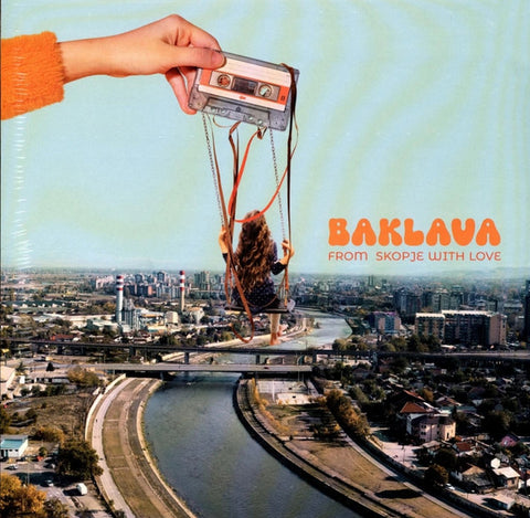 Baklava - From Skopje With Love