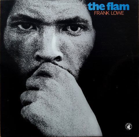 Frank Lowe - The Flam
