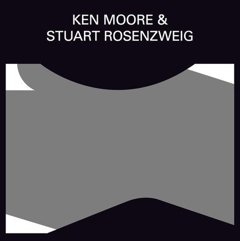 Ken Moore & Stuart Rosenzweig - Tape Recordings 1976-1981