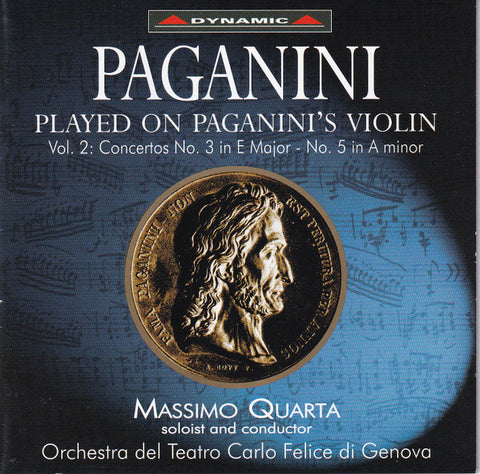 Niccolò Paganini, Massimo Quarta, Orchestra Sinfonica Del Teatro Carlo Felice Di Genova - Played On Paganini's Violin Vol. 2 Concertos No. 3 In E Major - No. 5 In A Minor