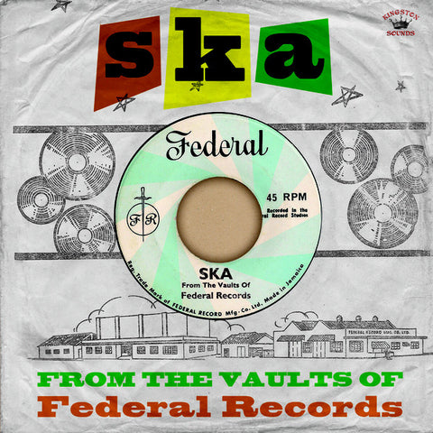 Various - Ska: From The Vaults Of Federal Records