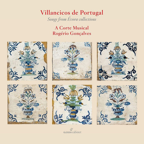 A Corte Musical, Rogério Gonçalves - Villancicos De Portugal - Songs From Évora Collections