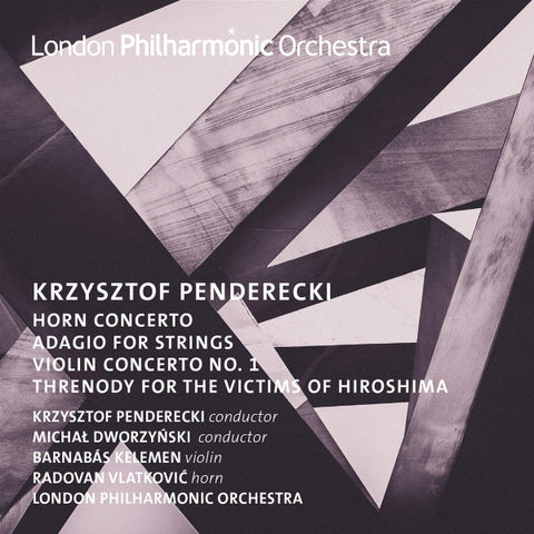Krzysztof Penderecki, Michał Dworzynski, Barnabás Kelemen, Radovan Vlatković, London Philharmonic Orchestra - Horn And Violin Concertos