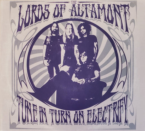 The Lords Of Altamont - Tune In Turn On Electrify