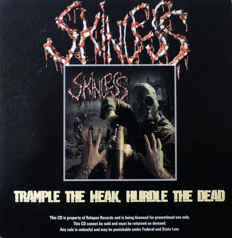 Skinless - Trample The Weak, Hurdle The Dead