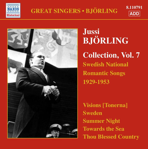 Jussi Björling - Collection, Vol. 7: Swedish National Romantic Songs 1929-1953