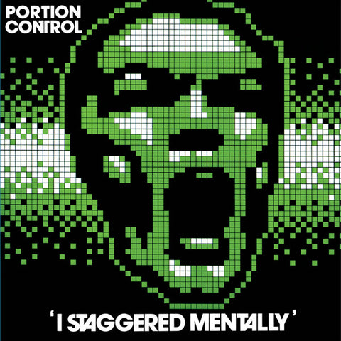 Portion Control - 'I Staggered Mentally'