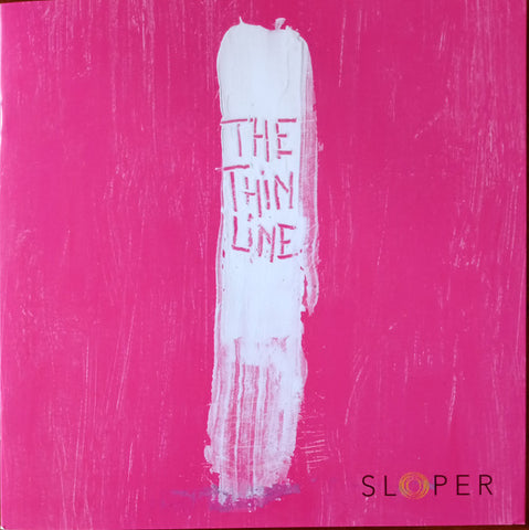 Sloper - The Thin Line