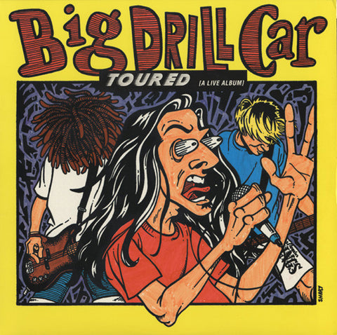 Big Drill Car - Toured [A Live Album]