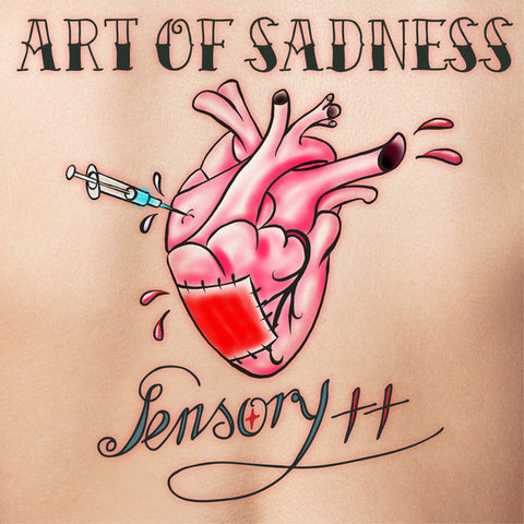 Sensory++ - Art Of Sadness