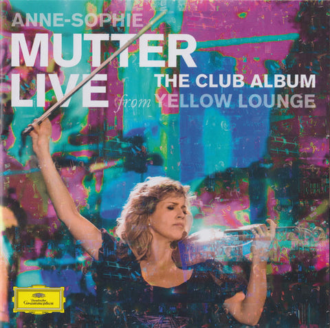 Anne-Sophie Mutter, Lambert Orkis, Mahan Esfahani - The Club Album, Live from Yellow Lounge
