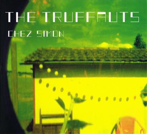 The Truffauts - Chez Simon
